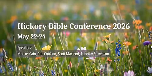 Hickory Bible Conference 2026