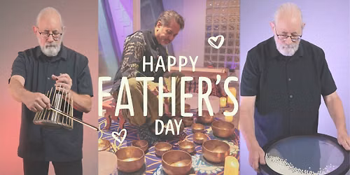 Father's Day Sound Bath