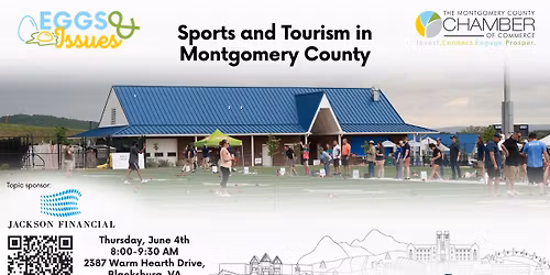 Eggs & Issues: Sports and Tourism in Montgomery County