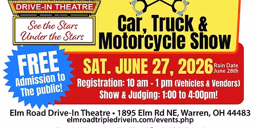 PISTON CRUISERS CAR, TRUCK, & MOTORCYCLE SHOW on SAT JUNE 27th, 2026 at the Elm Road Triple Drive-In