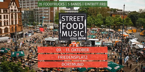 Street Food & Music Festival Dortmund 2026 — Friedensplatz, 44135 Dortmund, Deutschland