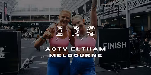 ACTV ELTHAM: ERG ARMY x HYROX PERFORMANCE WORKSHOP
