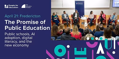 (Fredericton) The Promise of Public Education Series