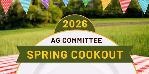 Ag Committee Spring Cookout