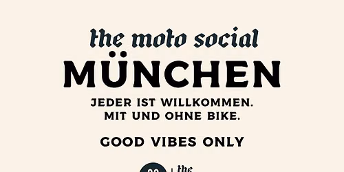 The Moto Social MUNICH 