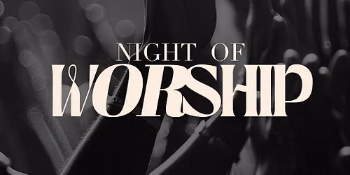Night Of Worship