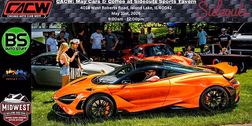 CACW: May Cars & Coffee at Sideouts Sports Tavern