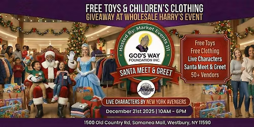 FREE Christmas Toys & Clothing Giveaway with Santa - God's Way Foundation