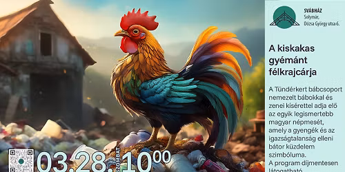 A kiskakas gy\u00e9m\u00e1nt f\u00e9lkrajc\u00e1rja \u2013 a T\u00fcnd\u00e9rkert b\u00e1bcsoport el\u0151ad\u00e1sa