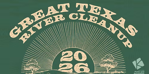 2026 Great Texas River Cleanup