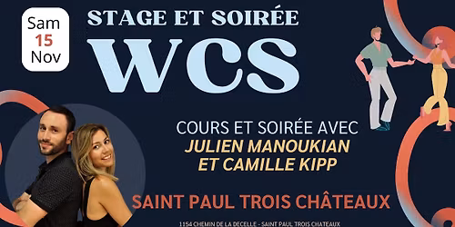 STAGE WCS avec Julien MNK et Camille KIPP