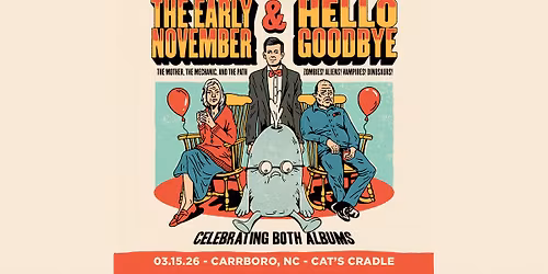 The Early November & Hellogoodbye: 20 Years Young