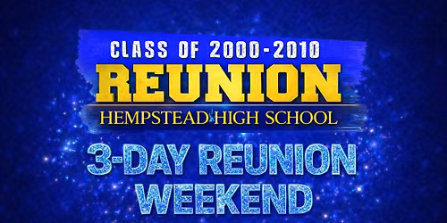 Hempstead High School Class Reunion 2000-2010