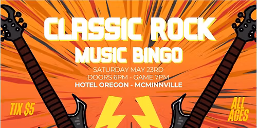 Saturday Night CLASSIC ROCK Music Bingo @ Hotel Oregon