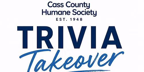 Cass Co. Humane Society Trivia Takeover