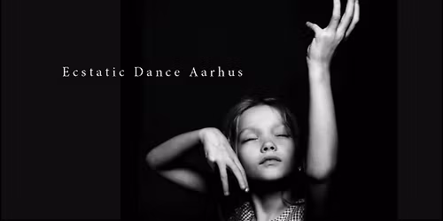 Sober S\u00f8ndags clubbing\/Ecstatic Dance Aarhus