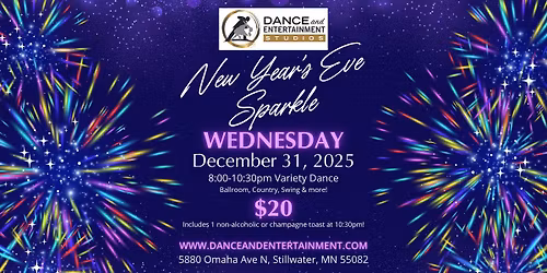 New Year's Eve Dance Party! Wed. 12-31-25