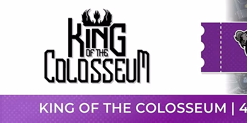 King of the Colosseum RTT - January