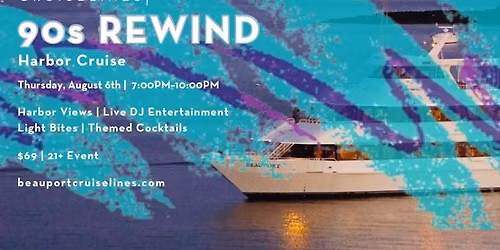 Beauport Cruiselines 90s Rewind Cruise