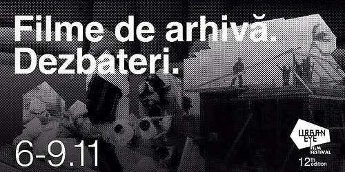 \ud83c\udfac Filme de arhiv\u0103 & dezbateri: ORA\u0218UL FRAGIL | UrbanEye Film Festival 2025