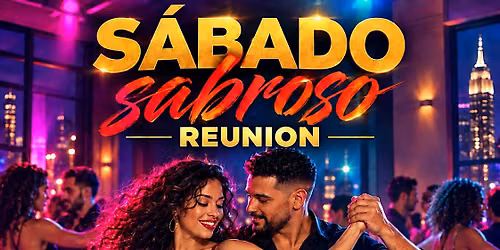 S\u00c1BADO SABROSO REUNION at Empire Dance Studio (One night only)