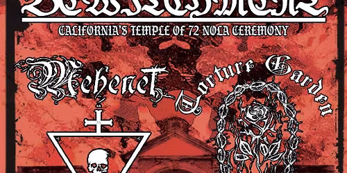 Grand Bewitchment with Torture Garden, Mehenet, and Mortalizer