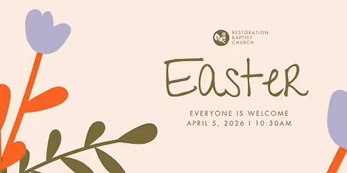 Easter Sunday at Restoration