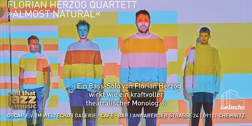 Florian Herzog Quartett \u2014 ALMOST NATURAL