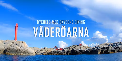 OxyHelg: V\u00e4der\u00f6arna med Dyk-Leif i MAJ