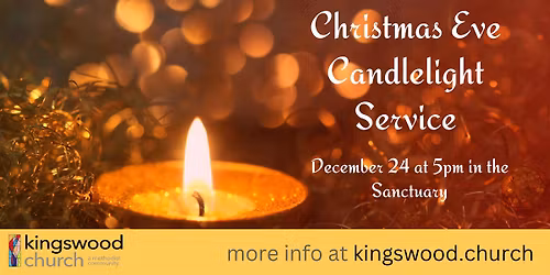 Christmas Eve Service at Kingswood Church