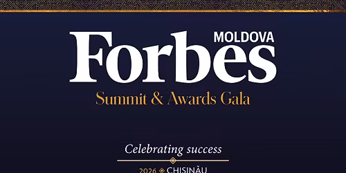 Forbes Moldova Summit & Awards Gala 2026
