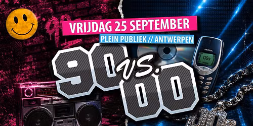90s VS 00s | Plein Publiek Antwerpen