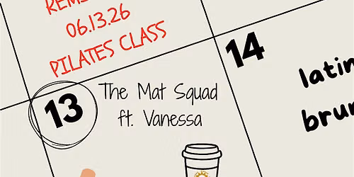 Pilates Class: The Mat Squad ft. Vanessa