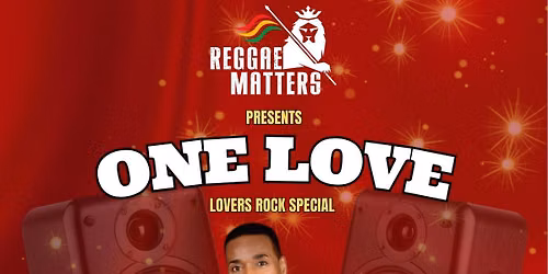 One Love Lovers Rock Special 