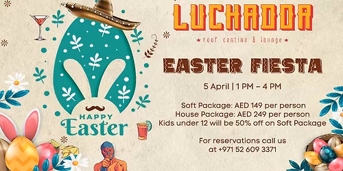 The Lucha Easter Brunch Fiesta!