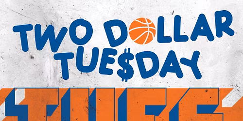 $2 Tuesdays