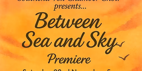 Between Sea and Sky - Premiere of \u201cTales of the Estuary\u201d