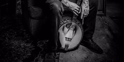 (18+) William Elliott Whitmore with Dylan Walshe