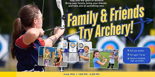 Family & Friends Try Archery