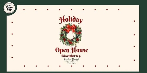 Holiday Open House & Outdoor Market