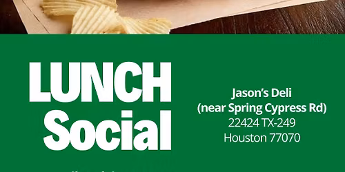 Lunch Social in NW Harris County