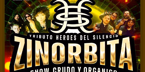 Zinorbita - Tributo a Heroes del Silencio at The Parish at House of Blues Anaheim