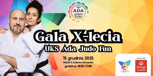 GALA X-LECIA "UKS ADA JUDO FUN"