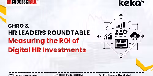 Keka HR x HR SUCCESS TALK\u00ae CHRO & HR Leaders Roundtable, Bengaluru