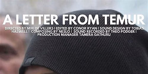 Film Screening - A Letter From Temur