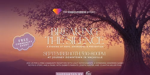 Breaking The Silence: An Evening of Hope, Awareness, & Prevention