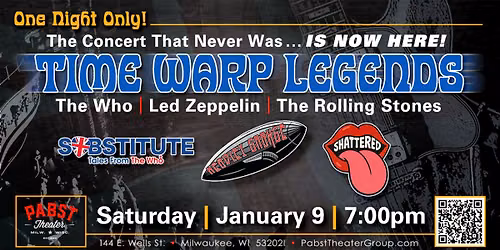 Time Warp Legends: with Substitute: Tales From The Who, Headley Grange, and Shattered
