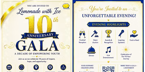 Lemonade with Ice 10th Gala | Reserve your seat today!