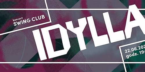 Idylla \/ SWING CLUB
