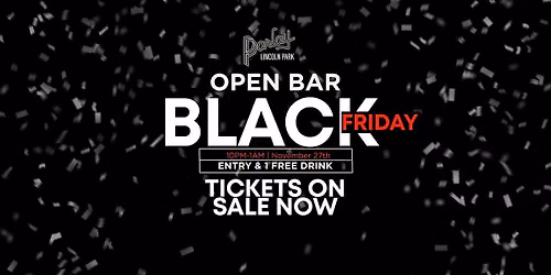Black Friday @ PARLAY LINCOLN PARK